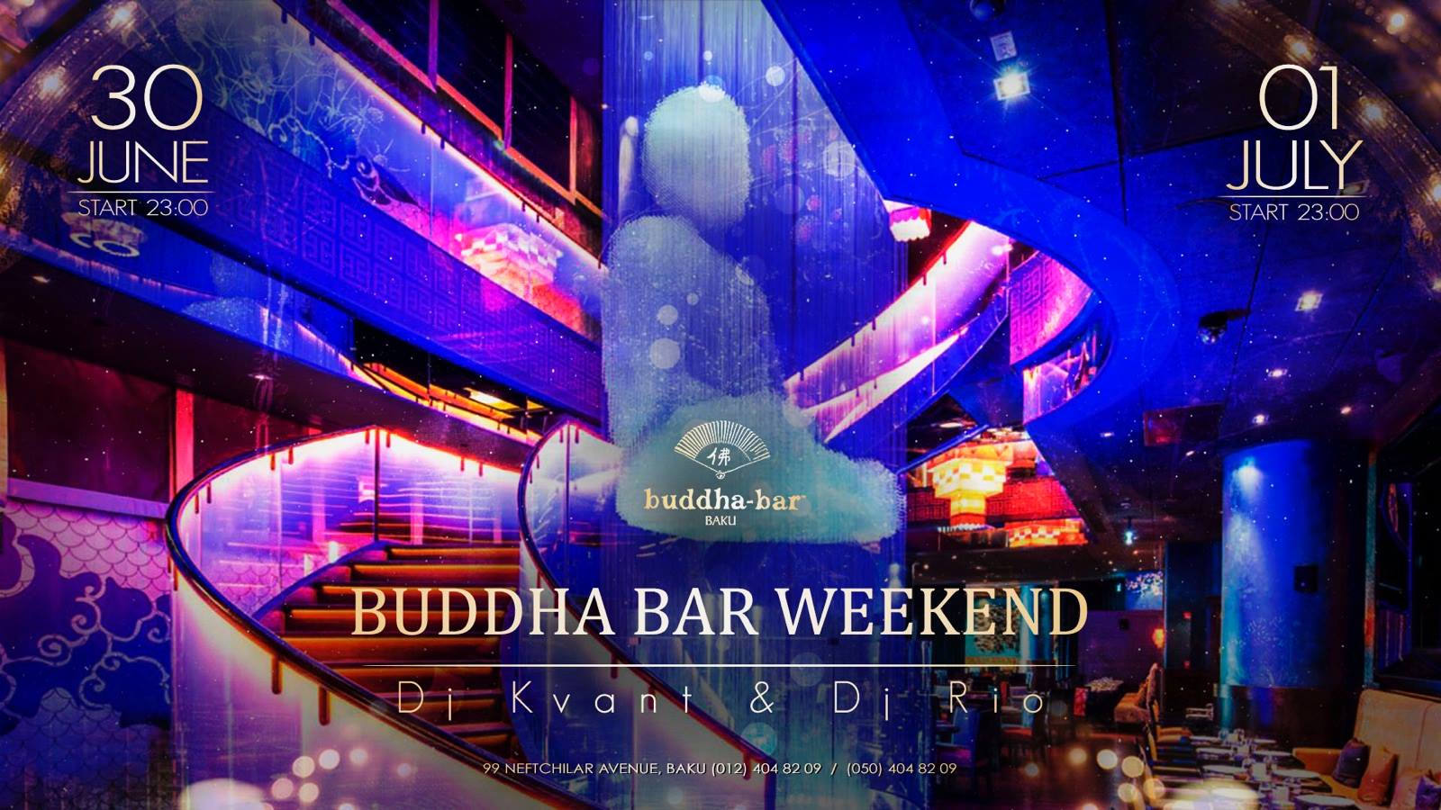 Buddha Bar Weekend 